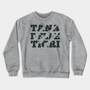 Tana delle Tigri, UOMO TIGRE - Tiger man Crewneck Sweatshirt